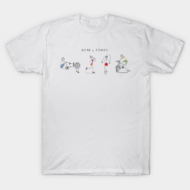 Gym and Tonic T-Shirt by dizzycat-biz